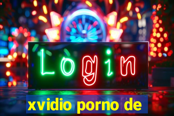 xvidio porno de